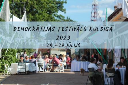 Kuldīgā šodien un rīt notiks Demokrātijas festivāls